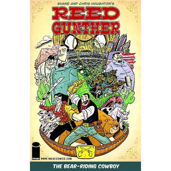 Reed Gunther Volume 1 (Paperback) 1607064626 9781607064626