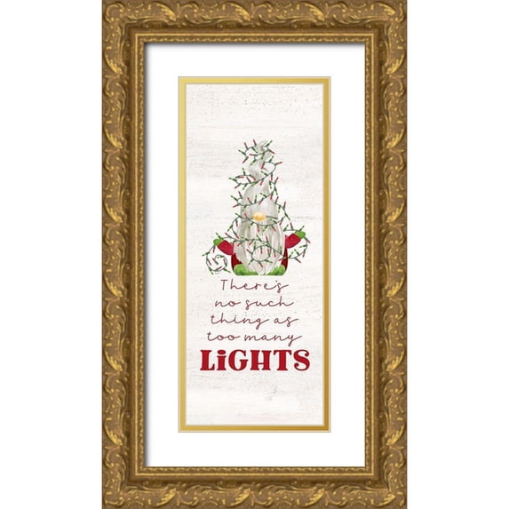 Reed, Tara 12x24 Gold Ornate Wood Framed with Double Matting Museum Art Print Titled - Gnome for Christmas Sentiment vertical II-Lights