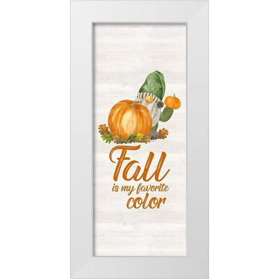 Reed, Tara 12x24 White Modern Wood Framed Museum Art Print Titled - Fall Gnomes Sentiment vertical II-Favorite Color