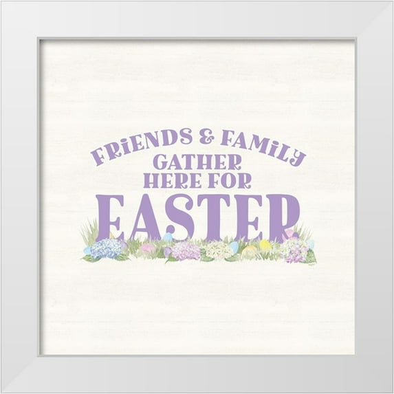 Reed, Tara 15x15 White Modern Wood Framed Museum Art Print Titled - Farmhouse Easter Sentiment III-Gather