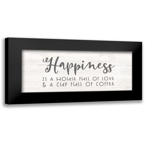 Reed, Tara 18x10 Black Modern Framed Museum Art Print Titled - Coffee Kitchen Humor panel II-Happiness