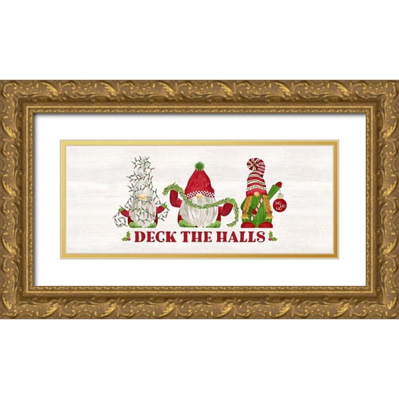 Reed, Tara 18x10 Gold Ornate Wood Framed with Double Matting Museum Art Print Titled - Gnome for Christmas Sentiment panel I-Deck the Halls