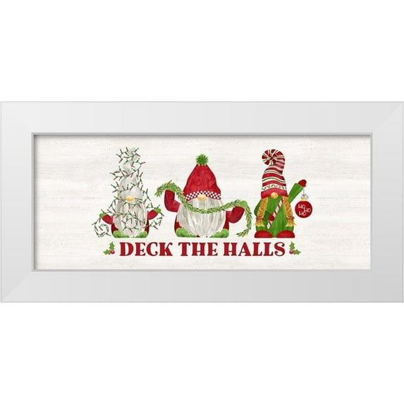 Reed, Tara 18x10 White Modern Wood Framed Museum Art Print Titled - Gnome for Christmas Sentiment panel I-Deck the Halls