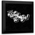 thumbnail image 1 of Reed, Tara 20x20 Black Modern Framed Museum Art Print Titled - Graduation Sentiment VI-Way to Go, 1 of 5