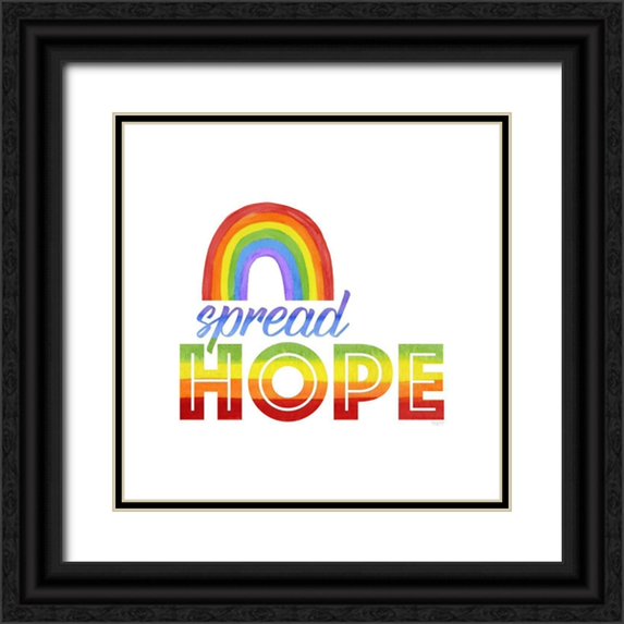 Reed, Tara 20x20 Black Ornate Wood Framed with Double Matting Museum Art Print Titled - Rainbow Text V-Spread Hope