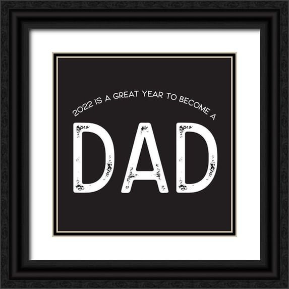 Reed, Tara 26x26 Black Ornate Wood Framed with Double Matting Museum Art Print Titled - Fathers Day Sentiment black I-Dad