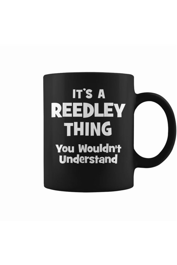 Reedley Thing College University Alumni Funny Coffee Mugs