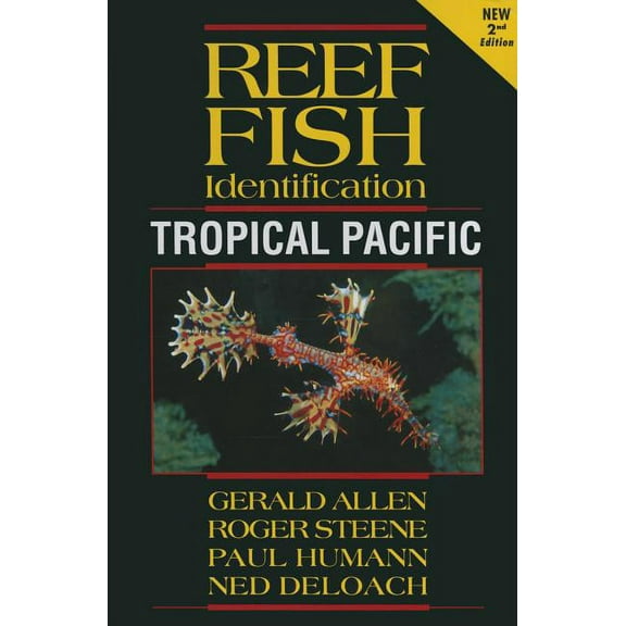 Reef Fish Identification: Tropical Pacific, (Paperback)