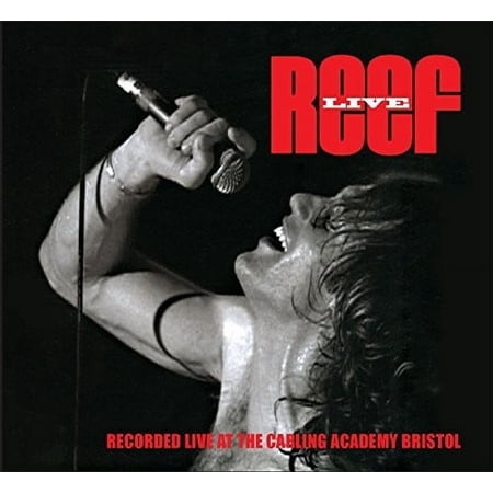 Reef - Live At The Carling Academy Bristol - Music & Performance - CD