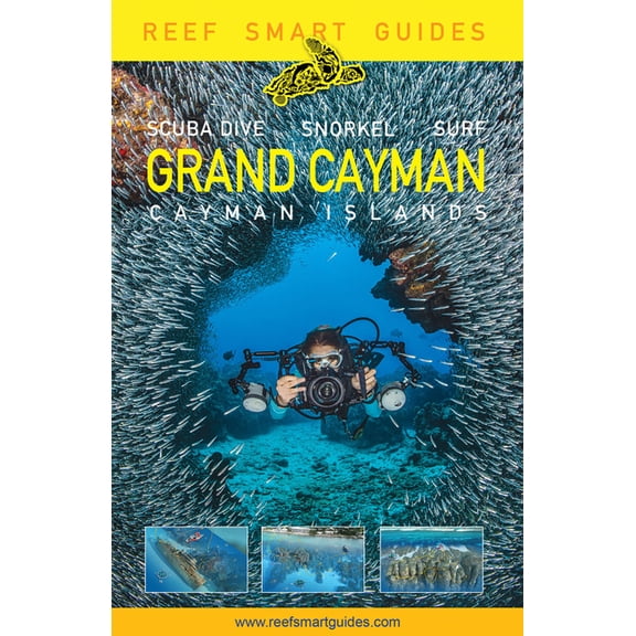 Reef Smart Guides Grand Cayman: (Best Diving Spots), (Paperback)