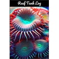 thumbnail image 1 of Reef Tank Log: Ideal Fish Keeper Maintenance Tracker For All Your Aquarium Needs. Great For Logging Water Testing, Water Changes, And, 1 of 1
