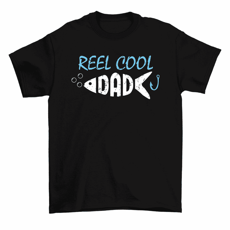 Funny Fishing Shirt T-shirt Tee Gift For Men - Reel Cool Dad