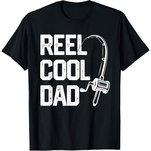 Reel Cool Dad T-Shirt Fishing Daddy Father's Day Gift Men T-Shirt