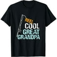 thumbnail image 1 of Reel Cool Great Grandpa Gift from Granddaughter Grandson T-Shirt, 1 of 3