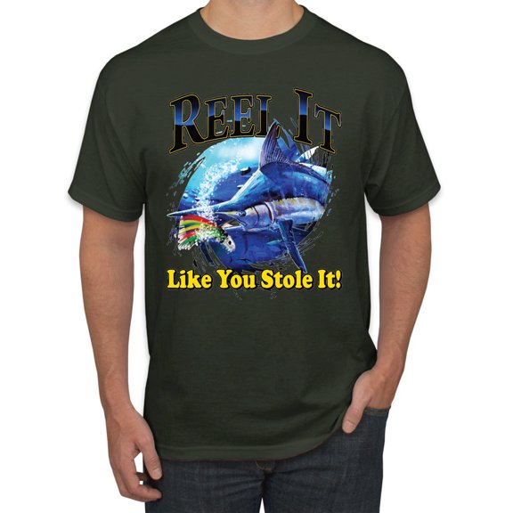 Reel It Like You Stole It Men's Graphic T-Shirt, Forest Green, Medium