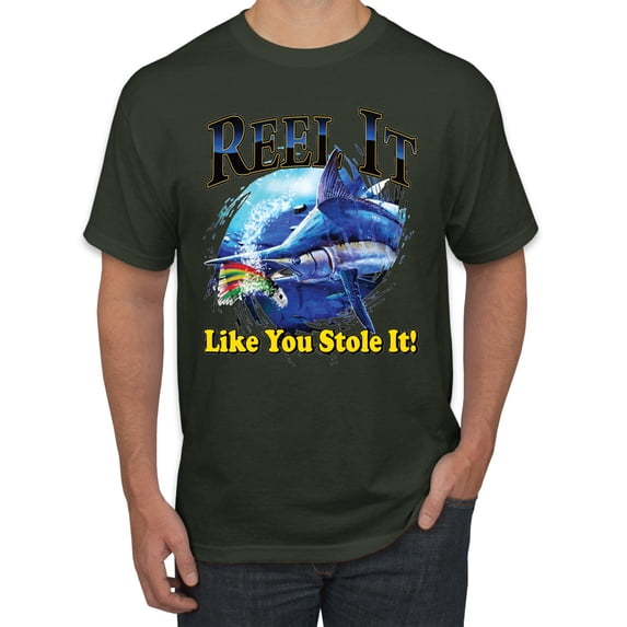 Reel It Like You Stole It Men's Graphic T-Shirt, Forest Green, Small