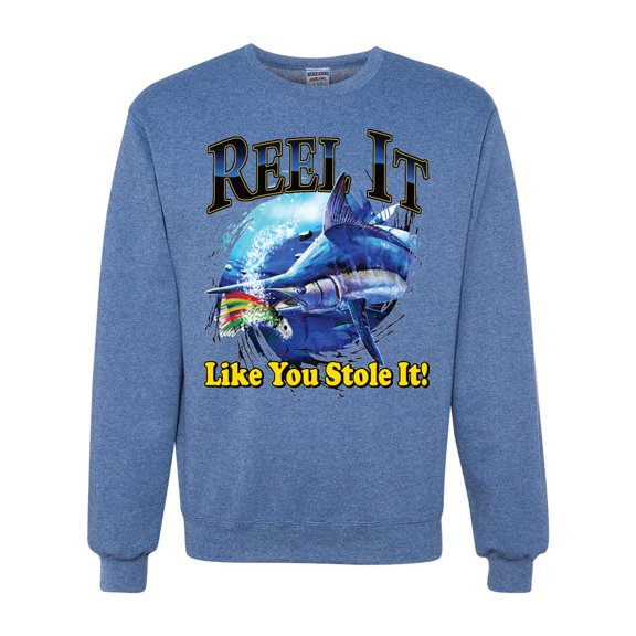 Reel It Like You Stole It Unisex Crewneck Graphic Sweatshirt, Vintage Heather Blue, Small