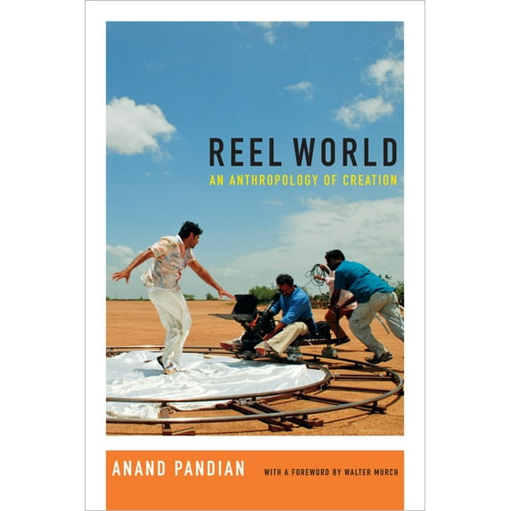 Reel World: An Anthropology of Creation, (Hardcover)