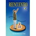 thumbnail image 1 of Reencuentro (Paperback), 1 of 1