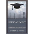 thumbnail image 1 of Reengagement: Bringing Students Back to America's Schools, (Hardcover), 1 of 1