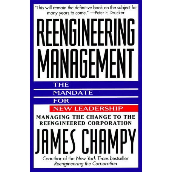 Pre-Owned Reengineering Management: Mandate for New Leadership, the (Paperback) 0887307965 9780887307966