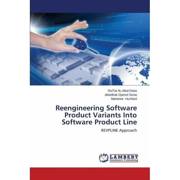 Reengineering Software Product Variants Into Software Product Line (Paperback)