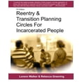 thumbnail image 1 of Pre-Owned Reentry & Transition Planning Circles for Incarcerated People: Handbook on how to develop the successful reentry & transition planning process for inc (Paperback) 0615529429 9780615529424, 1 of 1