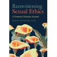 thumbnail image 1 of Moral Traditions Reenvisioning Sexual Ethics: A Feminist Christian Account, (Hardcover), 1 of 1