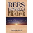 thumbnail image 1 of Pre-Owned Rees Howells: Intercessor (Paperback) 0875081886 9780875081885, 1 of 1