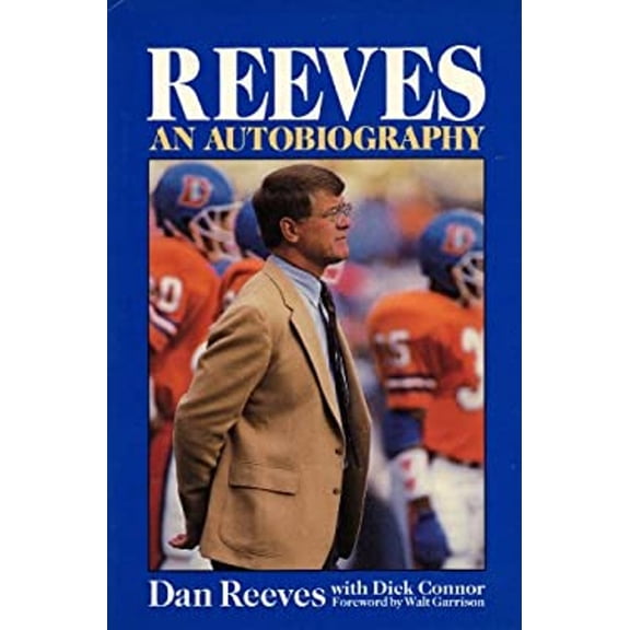 Pre-Owned Reeves: An Autobiography (Hardcover) 0933893647 9780933893641