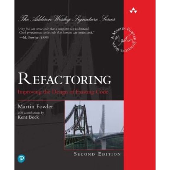 Pre-Owned Refactoring: Improving the Design of Existing Code (Hardcover) 0134757599 9780134757599