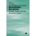 thumbnail image 1 of Refashioning Ben Jonson: Gender, Politics, and the Jonsonian Canon, (Paperback), 1 of 1
