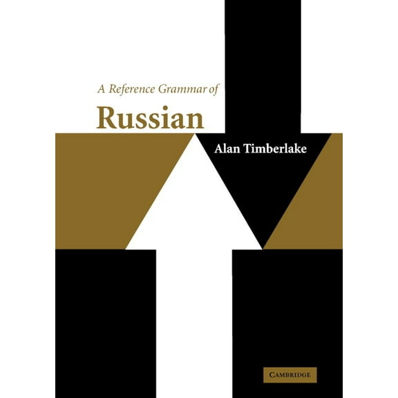 Reference Grammars A Reference Grammar of Russian, (Hardcover)