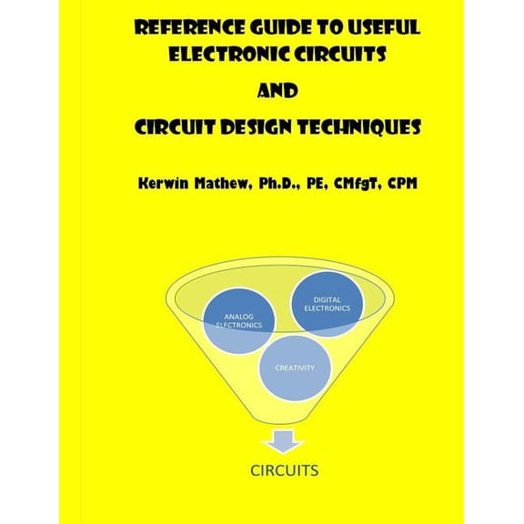Reference Guide To Useful Electronic Circuits And Circuit Design Techniques (Paperback)