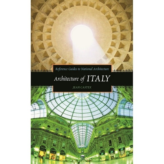 Reference Guides to National Architectur Architecture of Italy, (Hardcover)