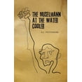 thumbnail image 1 of Reference Library of Jewish Intellectual The MÃ¼selmann at the Water Cooler, (Hardcover), 1 of 1