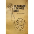 thumbnail image 1 of Pre-Owned The Müselmann at the Water Cooler (Paperback) by Eli Pfefferkorn, 1 of 1