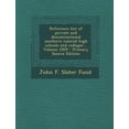 thumbnail image 1 of Reference List of Private and Denominational Southern Colored High Schools and Colleges .. Volume 1929 - Primary Source Edition Paperback, 1 of 1