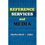 Reference Services and Media, Hardcover