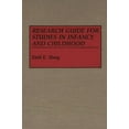 thumbnail image 1 of Reference Sources for the Social Science Research Guide for Studies in Infancy and Childhood, (Hardcover), 1 of 1