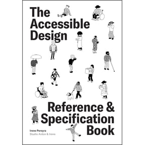 Reference & Specification Book The Accessible Design Reference and Specification Book: What Every Digital Designer Should Know, (Paperback)