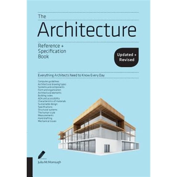 Pre-Owned Architecture Reference & Specification Book Updated & Revised: Everything Architects Need to Know Every Day (Paperback) 163159379X 9781631593796