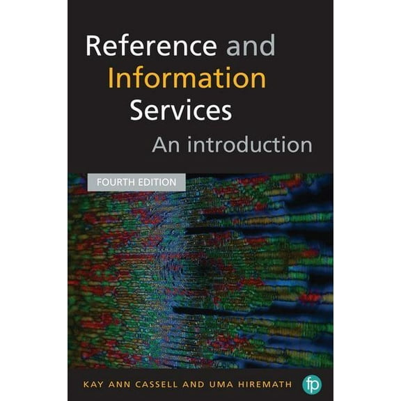 Reference and Information Services: An Introduction, (Paperback)