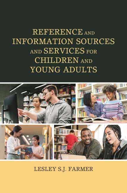 Reference and Information Sources and Services for Children and Young ...