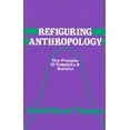 thumbnail image 1 of Pre-Owned Refiguring Anthropology: First Principles of Probability & Statistics (Hardcover) 0881332232 9780881332230, 1 of 1