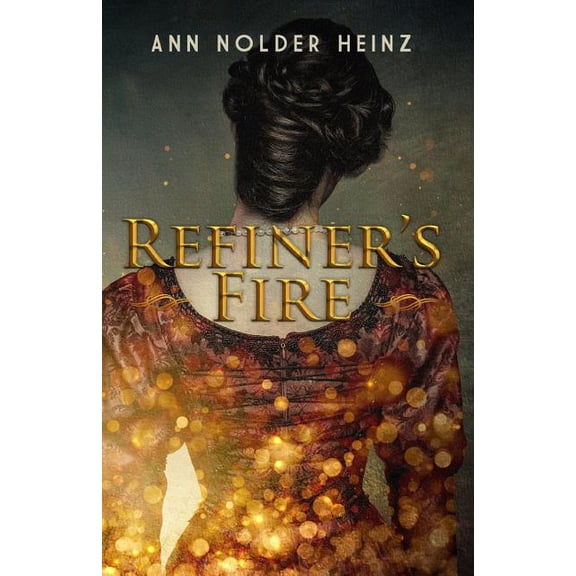 Refiner's Fire, (Paperback)