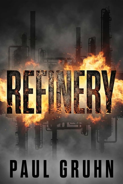 Refinery, (Paperback)
