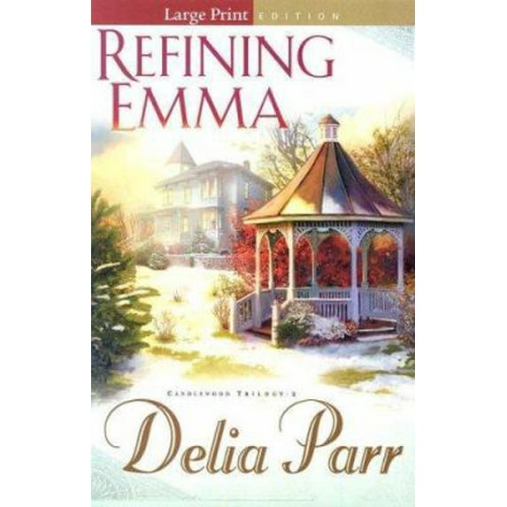 Pre-Owned Refining Emma (Paperback) 0764203959 9780764203954