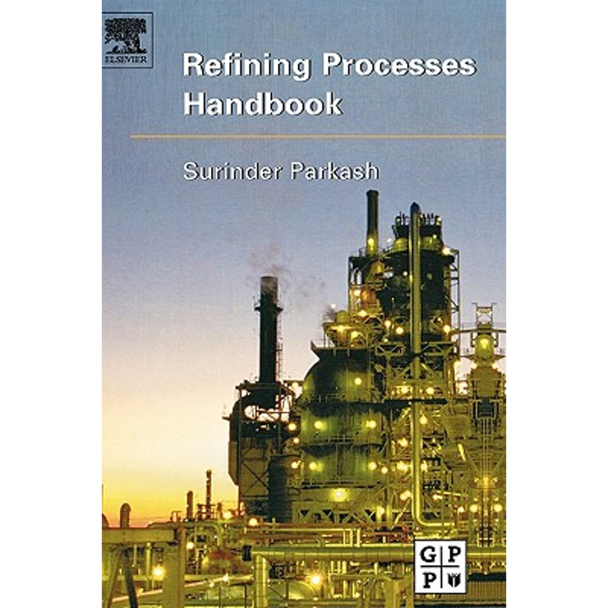Refining Processes Handbook (Hardcover)