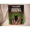 thumbnail image 1 of Pre-Owned Refinishing &amp; Finishing (Black &amp; Decker Home Improvement Library), 9780865737402, 0865737401, Paperback,, 1 of 1